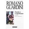 MORCELLIANA Natale e Capodanno. Pensieri per fare chiarezza