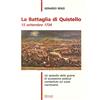 Sometti La battaglia di Quistello. 15 settembre 1734. Un episodio della guerra di successione polacca combattuto sul suolo mantovano