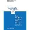 Edizioni Curci Canti melodici e ritmici senza parole secondo la Music Learning Theory di Edwin E. Gordon. VOLUME 2