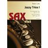 Bruno Uetz Musikverlag Jazzy Trios (i) for Saxophone (AAT or SAT)/Per Sassofono (AAT o SAT) (sax Attack)