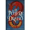 Newton Compton Editori Il potere del drago