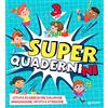 Giunti Psychometrics Superquadernini. 3 anni