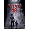 EBS Print Estate 18. Un giallo da risolvere. Un bambino rapito. Quattro detective improvvisati