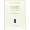 BIBLIOTECA DELL'ARCHIVUM ROMANICUM Lo «Zibaldone» di Leopardi come ipertesto. Atti del Convegno internazionale (Barcellona, 26-27 ottobre 2012)
