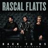 Big Machine Back To Us (Deluxe Edt.)