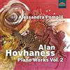 Dynamic Alan Hovhaness: Piano Works Vol. 2