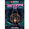 Tri Vuong LEGO NINJAGO: Shatterspin (Tascabile)
