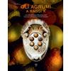 Polistampa Gli agrumi a raggi X. Ediz. illustrata