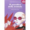 Tunué Il paradiso delle trottole. Storie e canzoni per bambini cresciuti