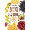 Editoriale Programma In forma senza glutine