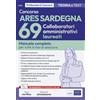 Edises professioni & concorsi Concorso ARES Sardegna 69 collaboratori amministrativi laureati. Manuale completo per tutte le fasi di selezione. Con espansione online. Con software di simulazione