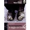Feltrinelli In viaggio con Erodoto letto da Marco Baliani. Audiolibro. CD Audio formato MP3