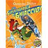 Piemme La supertrappola di ghiaccio! Ediz. illustrata