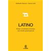 Mondadori Education, Le Monnier Primo dizionario di latino. Con schede grammaticali e apparati