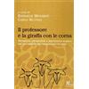 FORMAZIONE Il professore e la giraffa con le corna. Percezione, personalità e depressione scopica nei non vedenti che riacquistano la vista