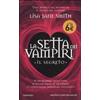 Newton Compton Editori La setta dei vampiri. Il segreto