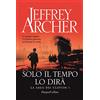 HarperCollins Solo il tempo lo dirà. La saga dei Clifton (Vol. 1)