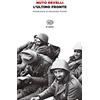 Einaudi L'ultimo fronte. Lettere di soldati caduti o dispersi nella seconda guerra mondiale