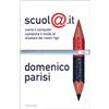 Mondadori Scuola.it. Come il computer cambierà il modo di studiare dei nostri figli