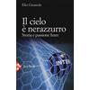 JACA BOOK Il cielo è nerazzurro. Storia e passione Inter