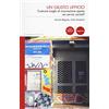 Pacini Editore Un giusto ufficio. Costruire luoghi di innovazione aperta nei servizi sociali?