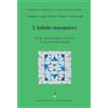 Bonomo L'infinito matematico. Storia, epistemologia e didattica di un tema affascinante