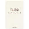 Città Nuova Opere di Origene. Omelie sul levitico. Omelie VIII-XVI (Vol. 3/2)