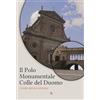 Archeoares Il polo monumentale Colle del Duomo. Guida storico-artistica