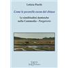 Edizioni Setteponti Come le pecorelle escon del chiuso. Le similitudini dantesche nella Commedia, Purgatorio