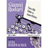 RAGAZZI Novelle fatte a macchina letto da Alba Rohrwacher. Audiolibro. CD Audio formato MP3