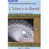Irfan L'Islam e la libertà. Verità nascoste e precisazioni necessarie