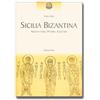 clio Sicilia Bizantina : Architettura, pittura, scultura.