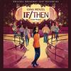Masterworks Broadway If/Then: A New Musical / O.B.C.R.