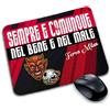 My Cust Tappetino Mouse Pad compatibile con Milan personalizzabile sempre nel bene nel male forza