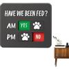 Generico Cartello per Cani nutriti - magnetici in Acrilico per Animali Domestici We Have Been Fed, Ideale per Porta, Frigorifero, Armadio, Finestra, Scatola, Gabbia, Cucina e casa