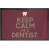 Fabulous Zerbino rosso - Keep Calm I'm a Dentist Parodia Artigianato dentista - Dimensioni: 75 x 50 cm
