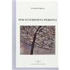 Giuliano Ladolfi Editore Per interposta persona
