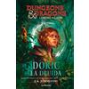 MONDADORI Doric la druida. Dungeons & Dragons. L'onore dei ladri