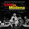 Edizioni Artestampa Live in Modena. Quarant'anni di concerti nella città del rock