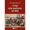 Meridiano Zero I Crispi nella spedizione dei Mille