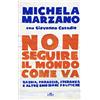 UTET Non seguire il mondo come va