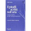 ECART/TRACE Epitaffi scritti sull'aria. Ediz. italiana e tedesca