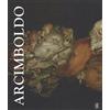 Skira Arcimboldo. Ediz. a colori