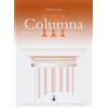Dante Alighieri Columna. Moduli per l'ingresso, il sostegno e il recupero del latino. Per le Scuole superiori (Vol. 3)