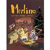 ロゴス(LOGOS) Merlino contro Babbo Natale. Merlino (Vol. 2)