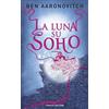 Fanucci La luna su Soho. Peter Grant (Vol. 2)
