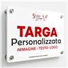 STICKER DESIGN Targa Personalizzata in Plexiglass 40x30cm (BIANCA) da esterno, Targa personalizzata per Studio, Dottori, Attività, Condominio, Hotel, Casa Vacanze, con Cin, Logo, testo Personalizzato