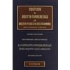 CEDAM Trattato di diritto commerciale e di diritto pubblico dell'economia. Il contratto internazionale (Vol. 12)