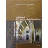 Nicolodi Le cattedrali del Piemonte e della Valle d'Aosta. Storia, arte, liturgia. Ediz. illustrata