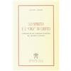 Libreria Editrice Vaticana Lo spirito e l'«Ora» di Cristo. L'esegesi di san Tommaso d'Aquino sul quarto vangelo